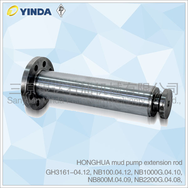 HONGHUA mud pump extension rod, GH3161-04.12, NB100.04.12, NB1000G.04.10, NB800M.04.09, NB2200G.04.08,