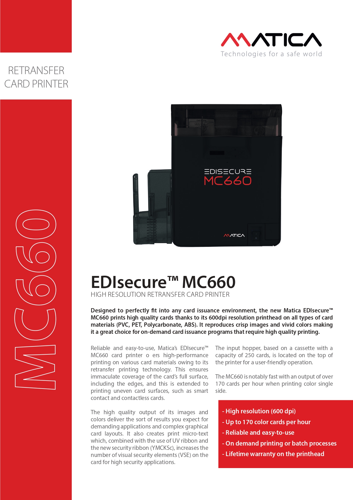 600 dpi Matica EDIsecure MC660 Retransfer Dual Sided NFC Business Smart RFID Card Printer