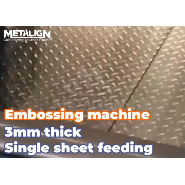 Tread Plate Pattern Single Steel Sheet Embossing Auxiliary Equipment / Machine