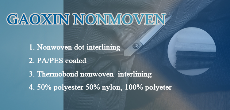 Gaoxin Nonwoven Fusible Interlining Fabric for Dustcoat 100% Polyester Width 90-200cm