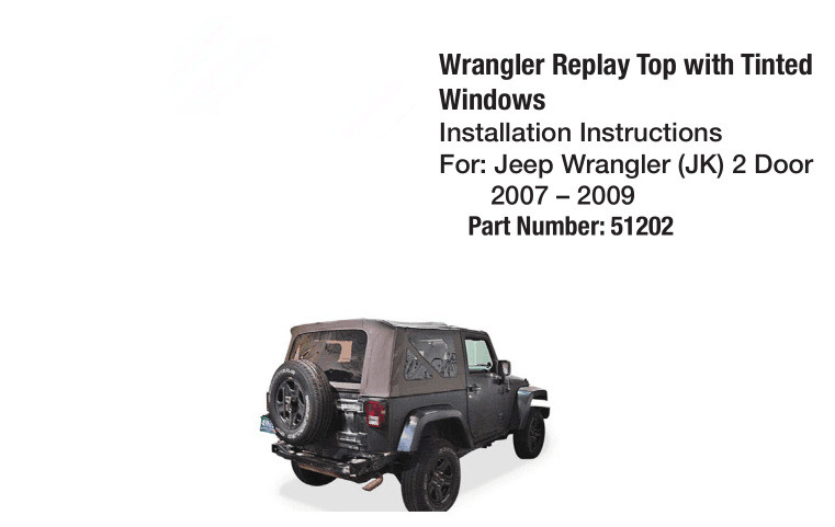 51202 Jeep Wrangler Jk 2 Door 2007-2009 Fabric Replay Soft Top with Tinted Windows
