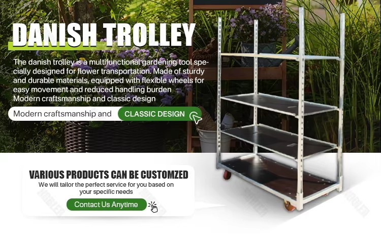 Four Wheel Rolling Danish Flower Trolley Transport Plant Products