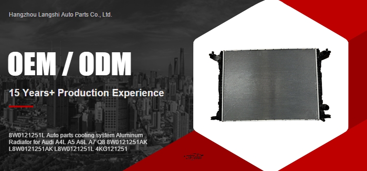 Auto Parts Cooling System Aluminum Radiator 8W0121251L for Audi A4L A5 A6L A7 Q8