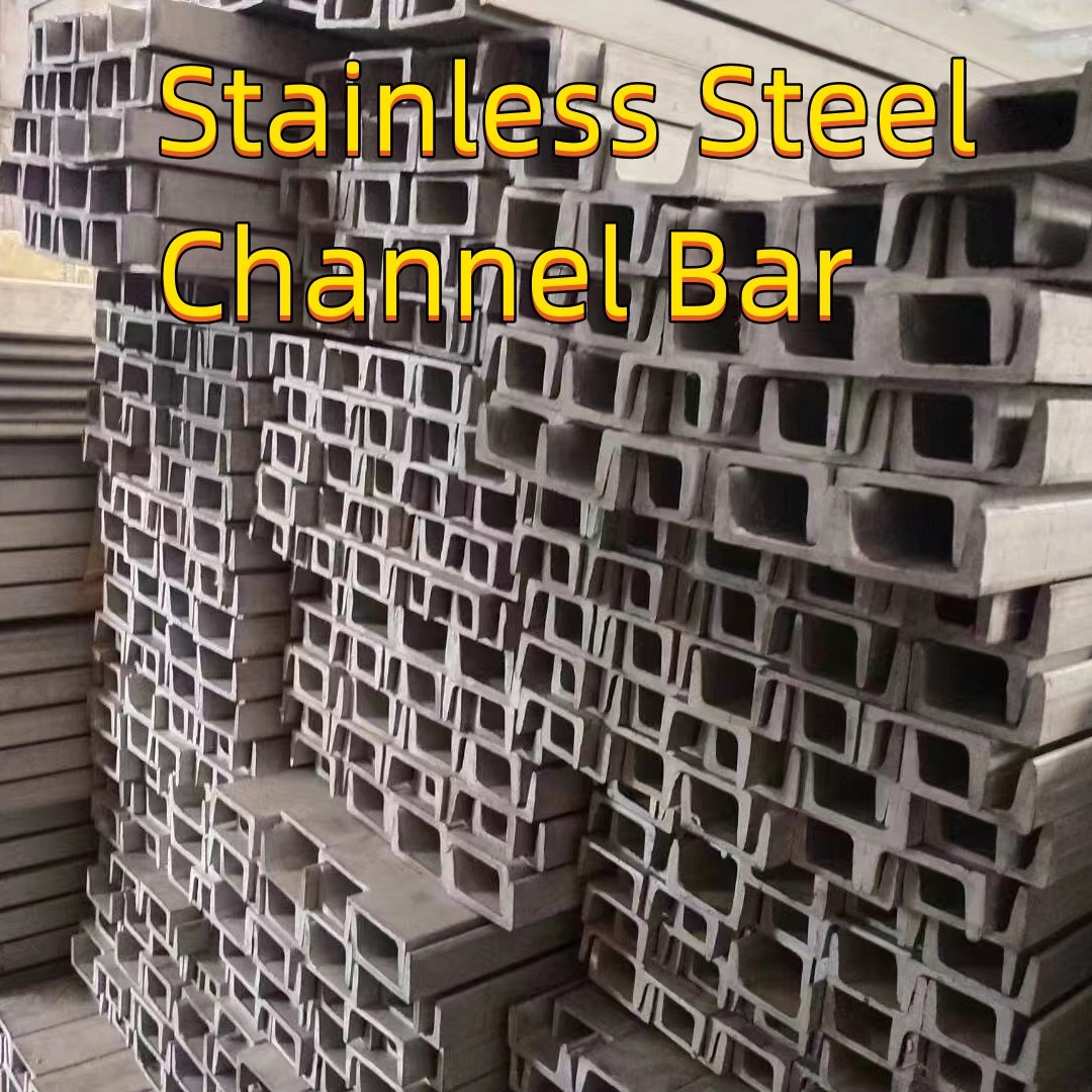Building Materials Structure Profiles Hot Rolled Channel Beam Bar 201 304 304L 316L 321 310S 309S 904L U/C Channel