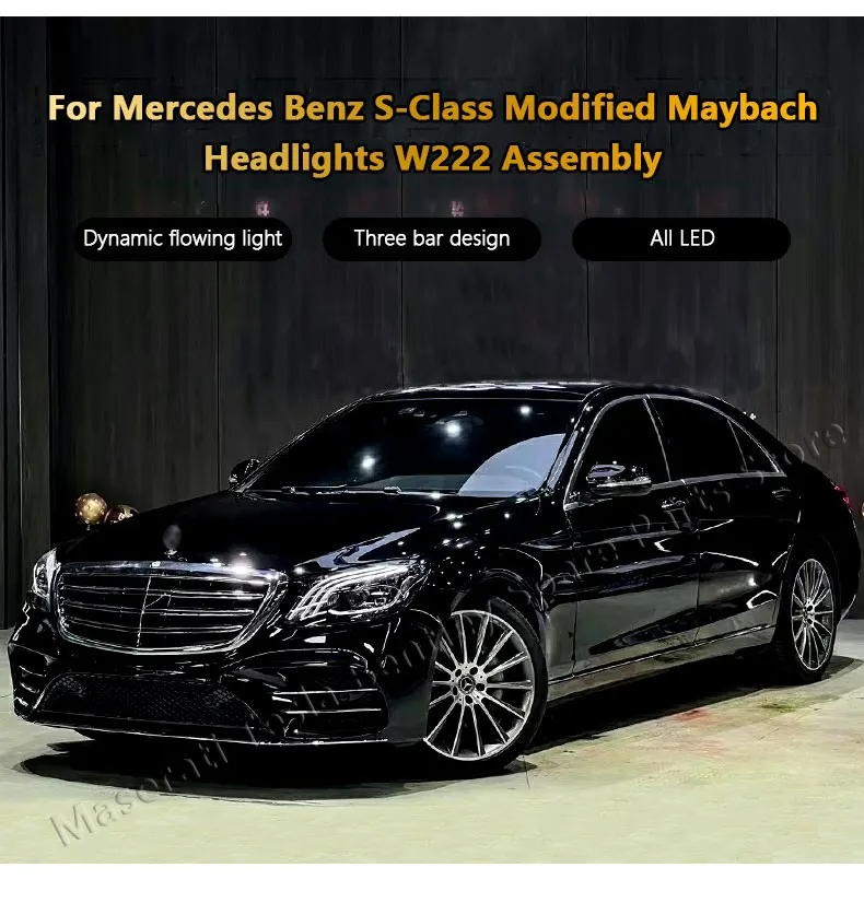 LED Headlights For Mercedes Benz 2014-2017 S-Class W222 Upgrade Your Car Model W222