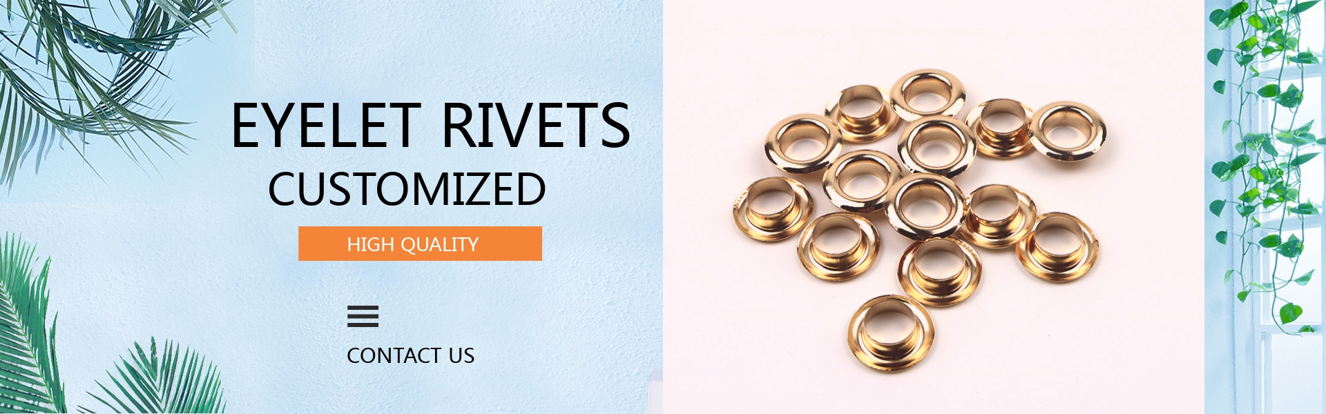 EYELET RIVETS