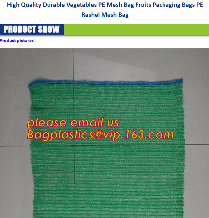PE Knitted mesh bag and Raschel mesh bag,Factory Price Supply Plastic Pe Raschel Monifilament Date Mesh Net Bags, bageas