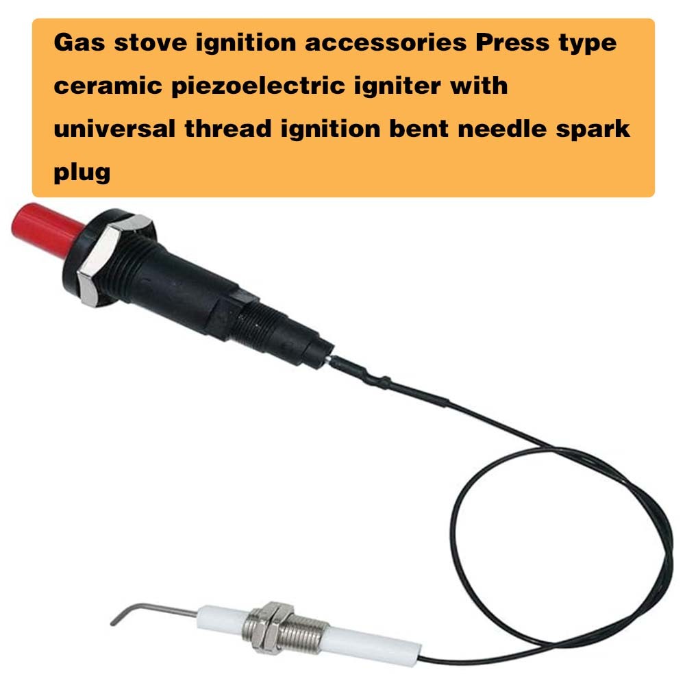 Gas Stove Ignition Accessories Push-type Ceramic Piezoelectric Igniter With Universal Thread Ignition Curved Needle Spar
