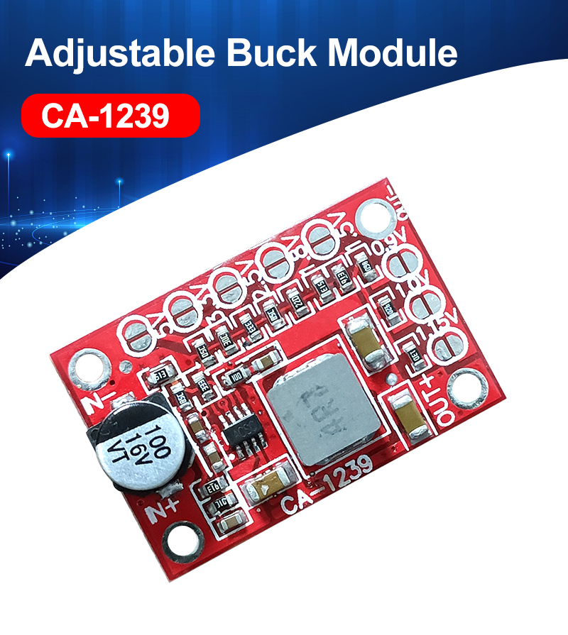 Step Down Power Module CA-1239 Adjustable Buck Converter 5-15V Input 1.25V/1.5V/1.8V/2.5V/3.3V/5V Output