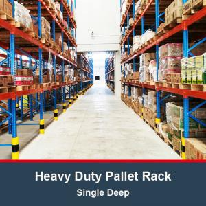 China Single Deep Heavy Duty Pallet Rack Selective Pallet Rack Warehouse Storage Rack on sale