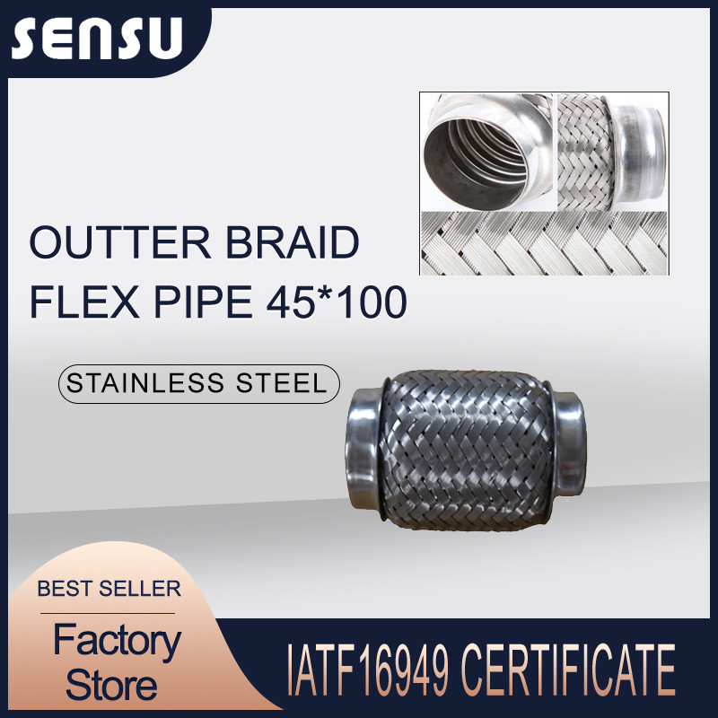 Wire Braided SS201 Flexible Exhaust Pipe Connector 45*100mm IATF16949 Certified