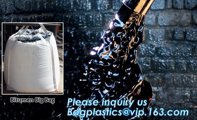 BITUMEN BIG BAGS, FOOD GRADE BIG BAGS, OIL BAG, BOTTOM SPOUT,INNER LINER BAG,FERTILIZER BAG, VENTILATED BREATHING BAG BI