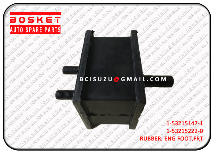 1-53215147-1 Isuzu Cxz Parts Engine Foot Rubber For CXZ51k CYZ51K CYH52 6WF1