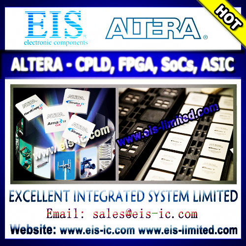 Distributor of ALTERA all series IC- CPLD FPGA SoC ASIC - sales009@eis-limited.com - 01