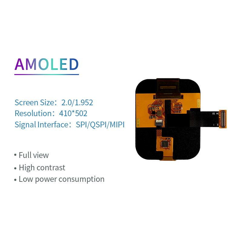 2 Inch AMOLED Oled Display 410X502 Resolution SPI/QSPI/MIPI 350c/d Display Driving IC SH8601 Touch Ic FT3168